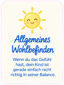 Allgemeines Wohlbefinden