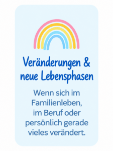 Veränderungen Kinesiologie für Mamas bei Veränderungen und neuen Lebensphasen